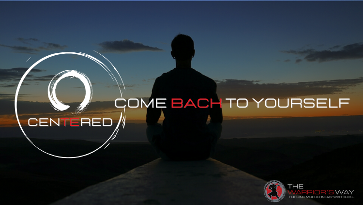 Image banner for The Warrior's Way's Centered workshop