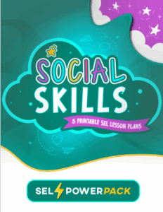 "Social Skills" graphic: Teal background with white cloud holding text; SEL Power Pack logo in the bottom corner.
