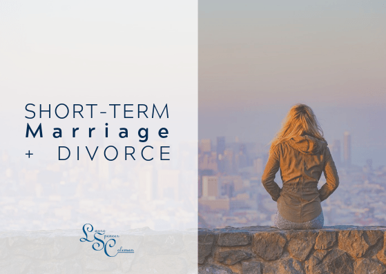 Divorce for Short-Term Marriages