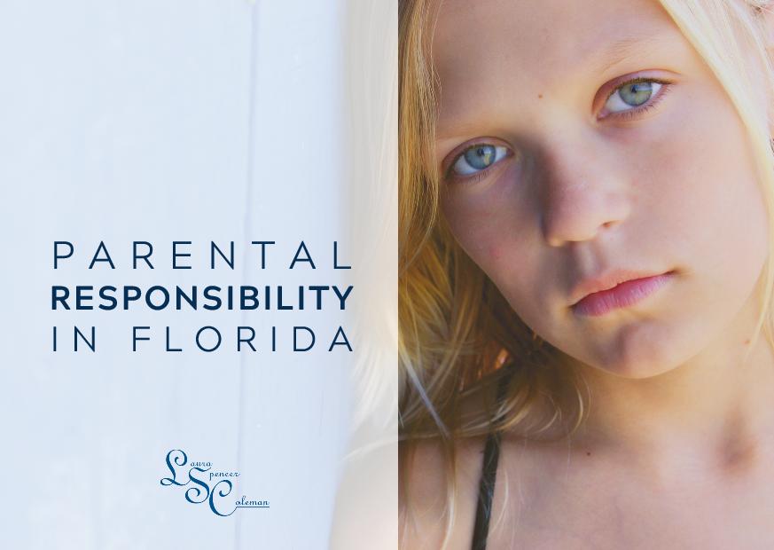 Florida Parental Responsibility Laws