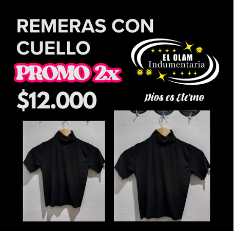 Promoción de dos camisas cuello alto estampadas por $12.000, con logo “El Olam Indumentaria”.