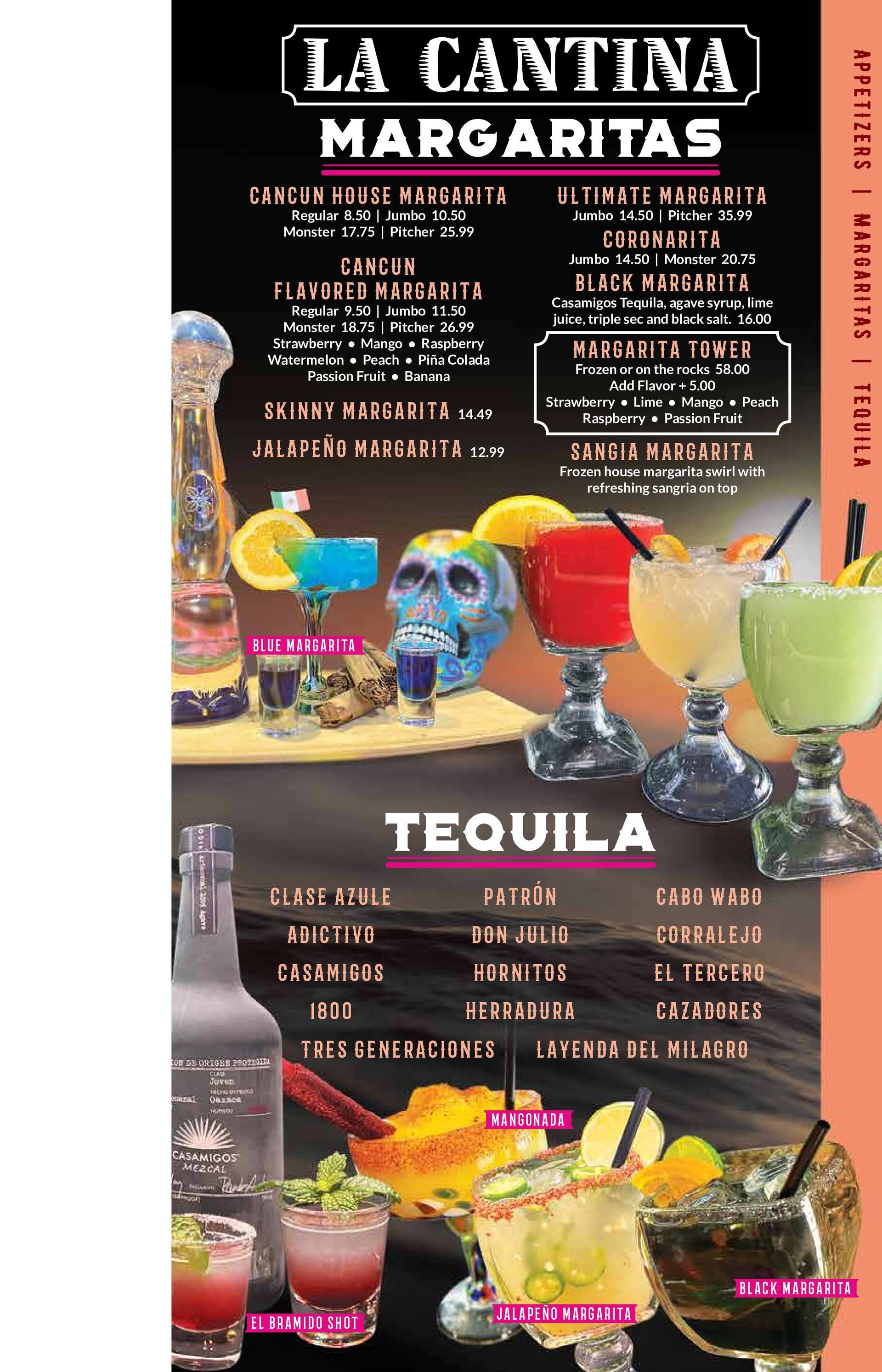 A menu for a restaurant called la cantina margaritas and tequila.