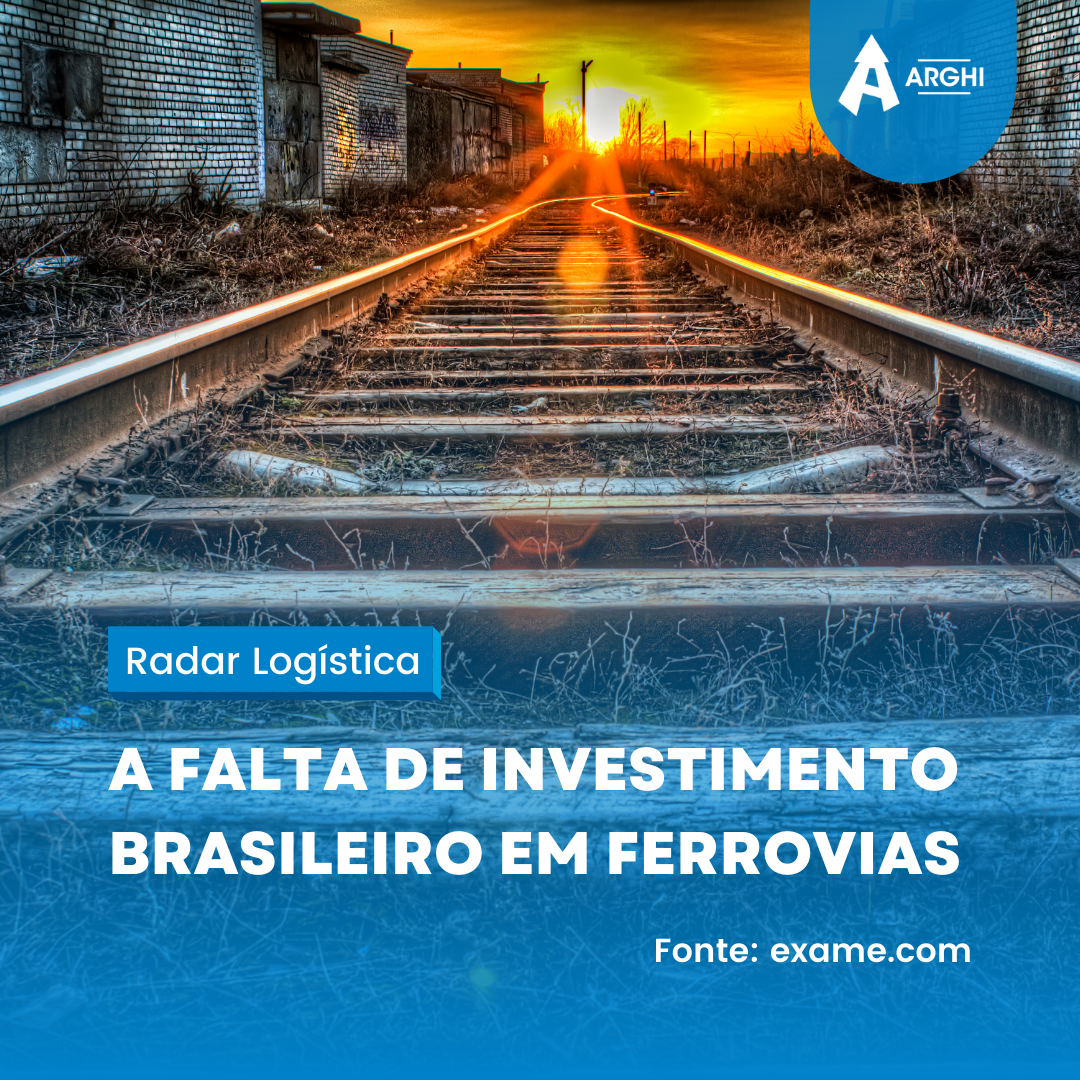A falta de investimento brasileiro em ferrovias