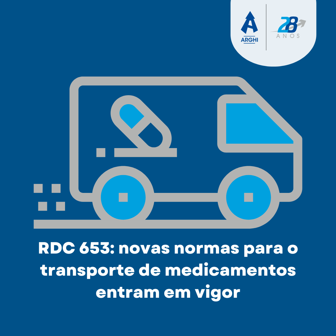 RDC 653: novas normas para o transporte de medicamentos entram em vigor