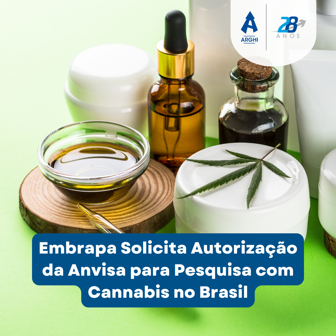 Embrapa Solicita Autorização da Anvisa para Pesquisa com Cannabis no Brasil