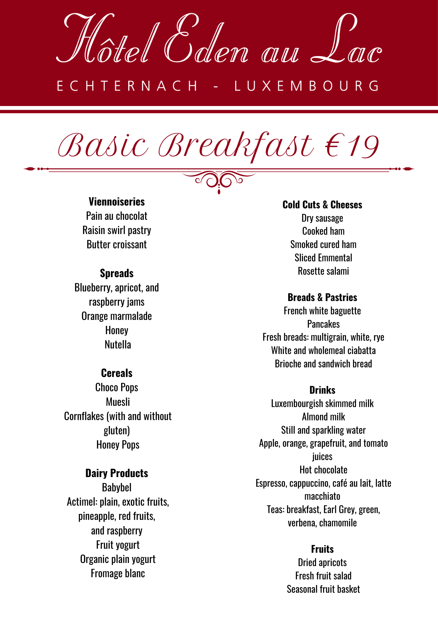 Menu de l'Hôtel Eden au Lac à Echternach, Luxembourg. Petit-déjeuner froid à 19 € avec un choix varié de plats et de boissons.