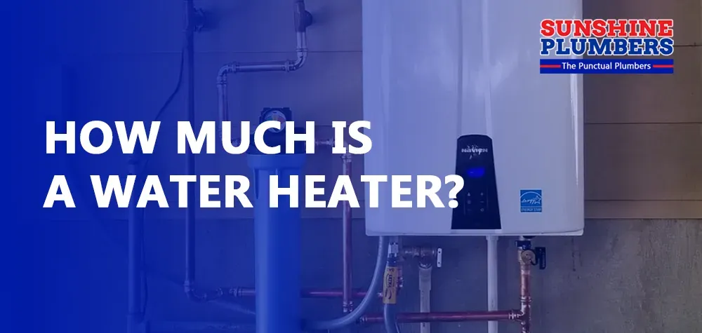 How Much Is a Water Heater?