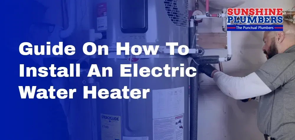 Mastering the Craft: A Step-by-Step Guide on How to Install an Electric Water Heater