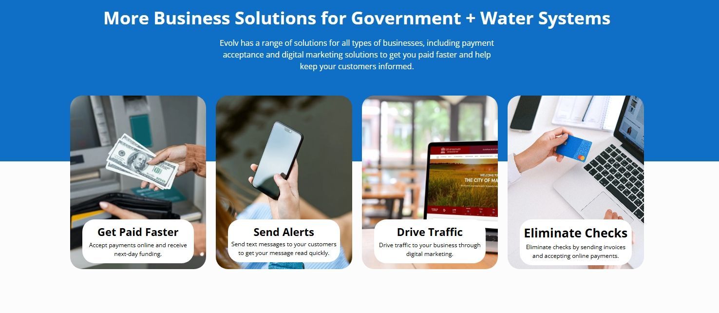 Business solutions for government and water systems: cash, phone, tablet, and online check.