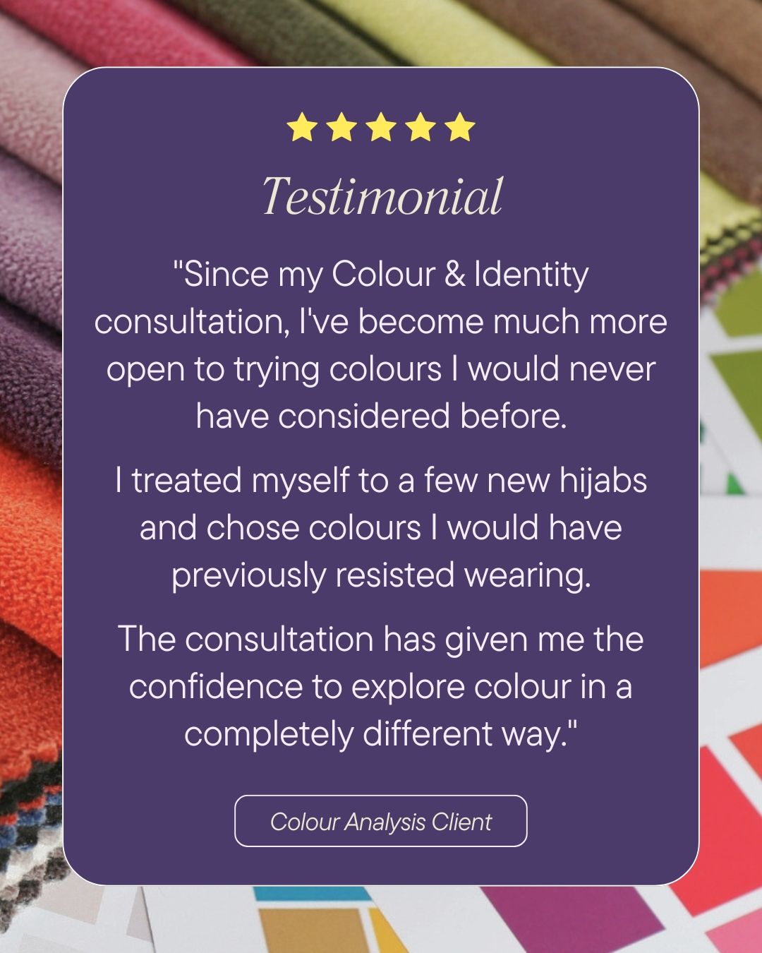 Client review for hijab colour analysis consultation and full colour analysis consultation with Myira Khan