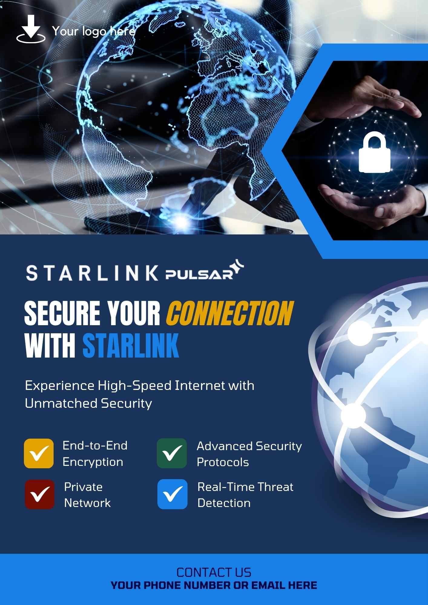 A poster for Starlink pulsar secure your connection with Starlink.