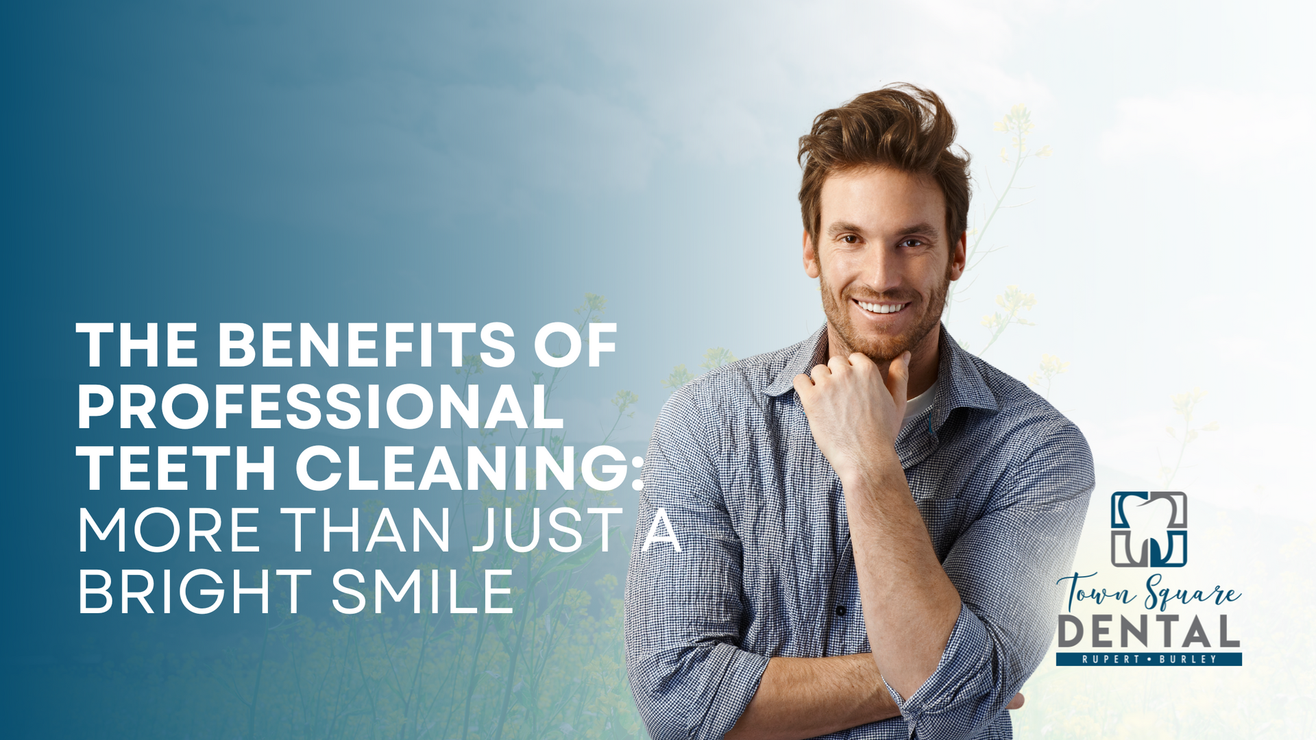 The benefits of professional teeth cleaning are more than just a bright smile.