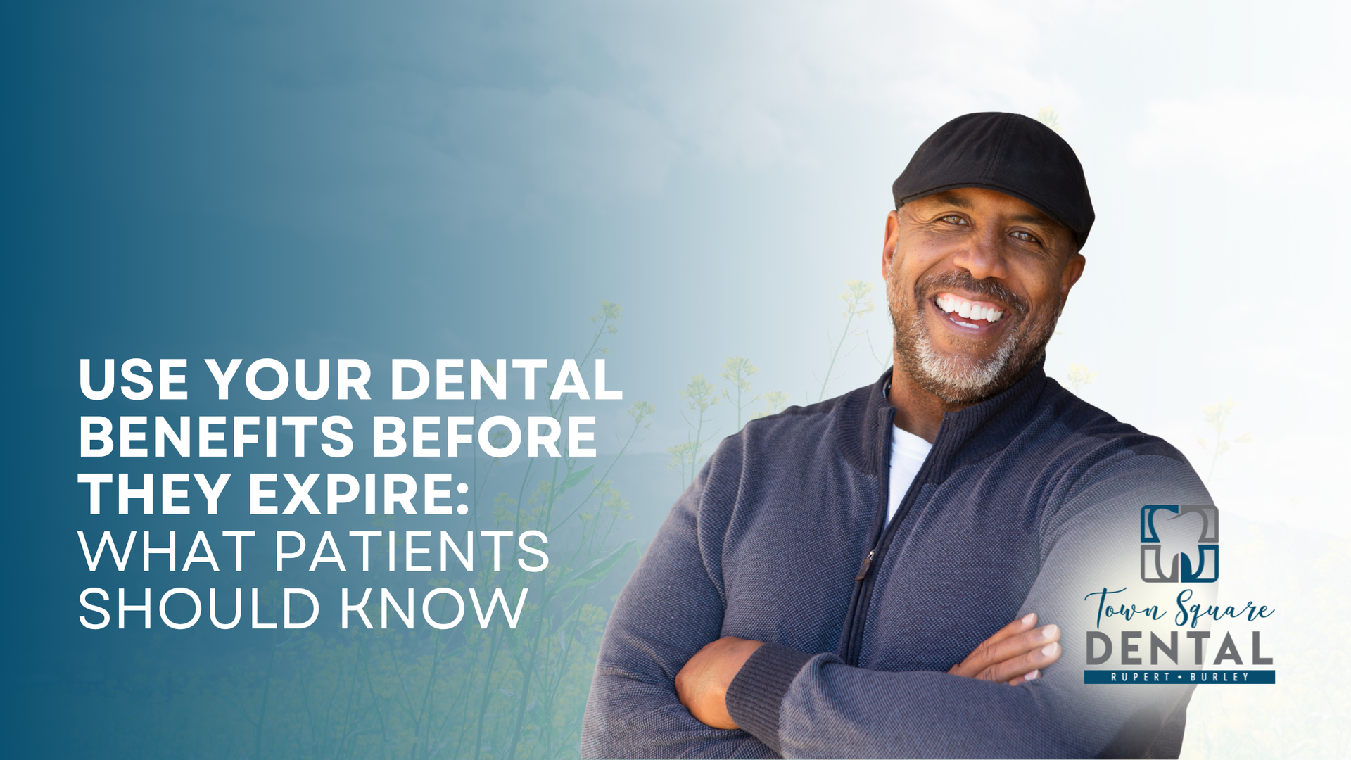 Smiling man, arms crossed, with a dental office logo next to text