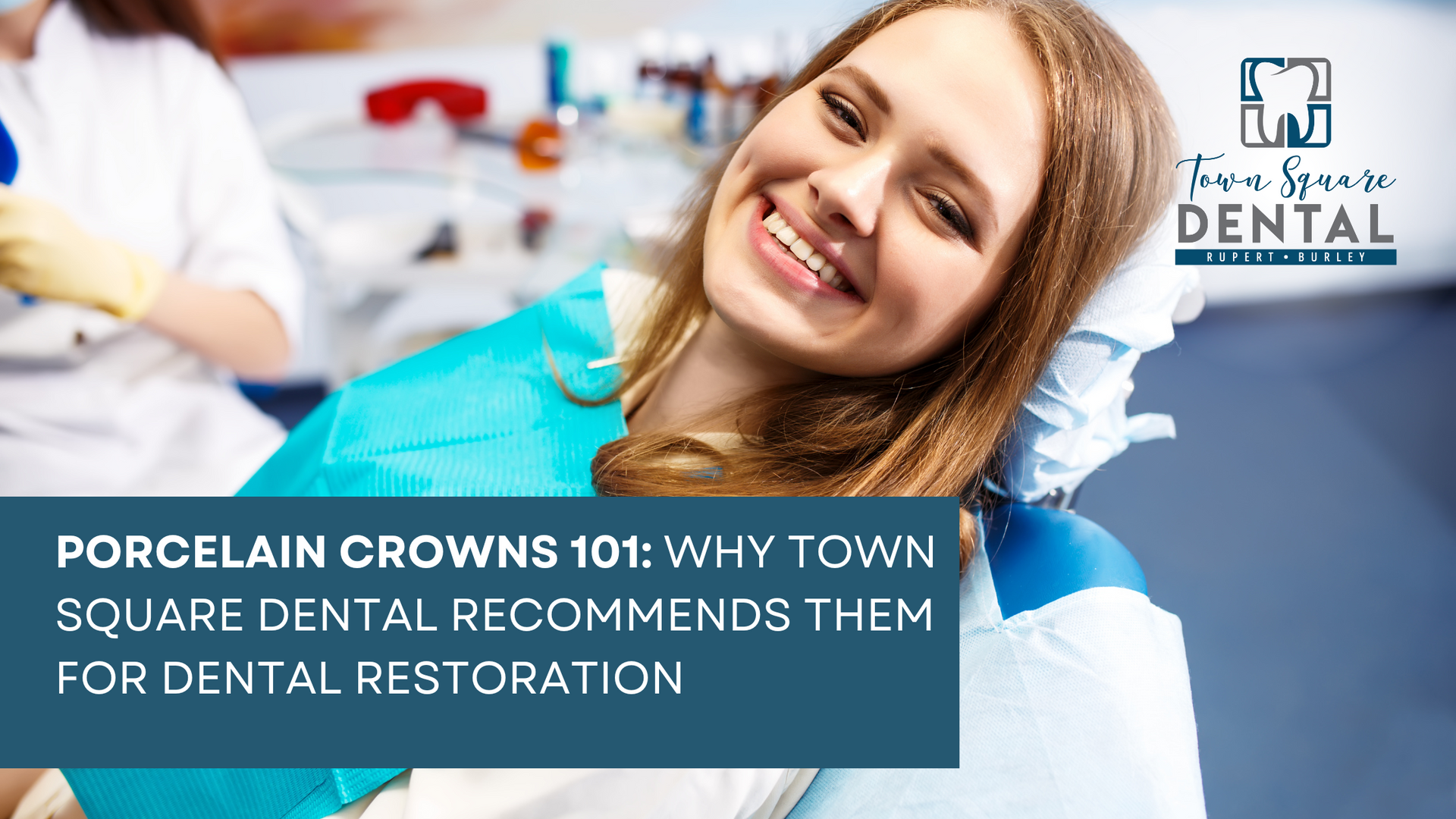 Porcelain crowns 101 : why town square dental recomm ends them for dental restoration