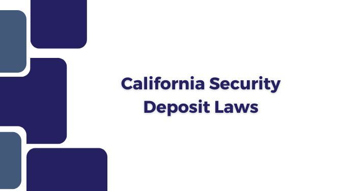 California Security Deposit Laws