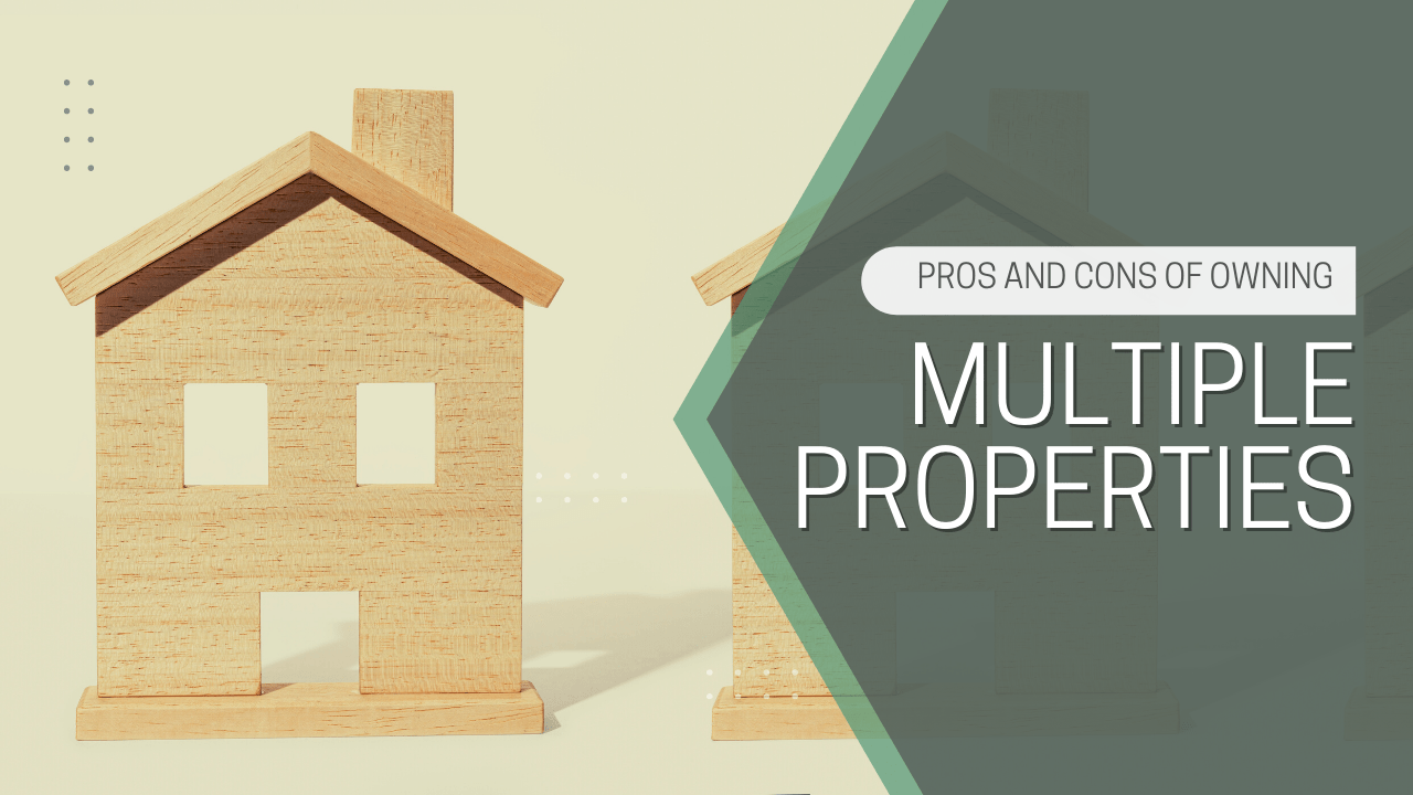 PROS AND CONS OF OWNING MULTIPLE SAN FRANCISCO PROPERTIES Property Management in San Francisco  - Article Banner