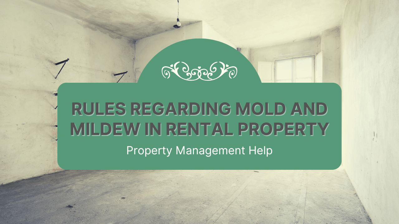 SAN FRANCISCO RULES REGARDING MOLD AND MILDEW IN RENTAL PROPERTY San Francisco Property Management Help - Article Banner