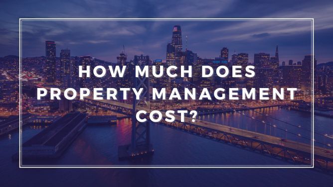 How Much Does Property Management Cost?