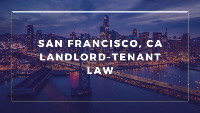 San Francisco, CA Landlord-Tenant Law
