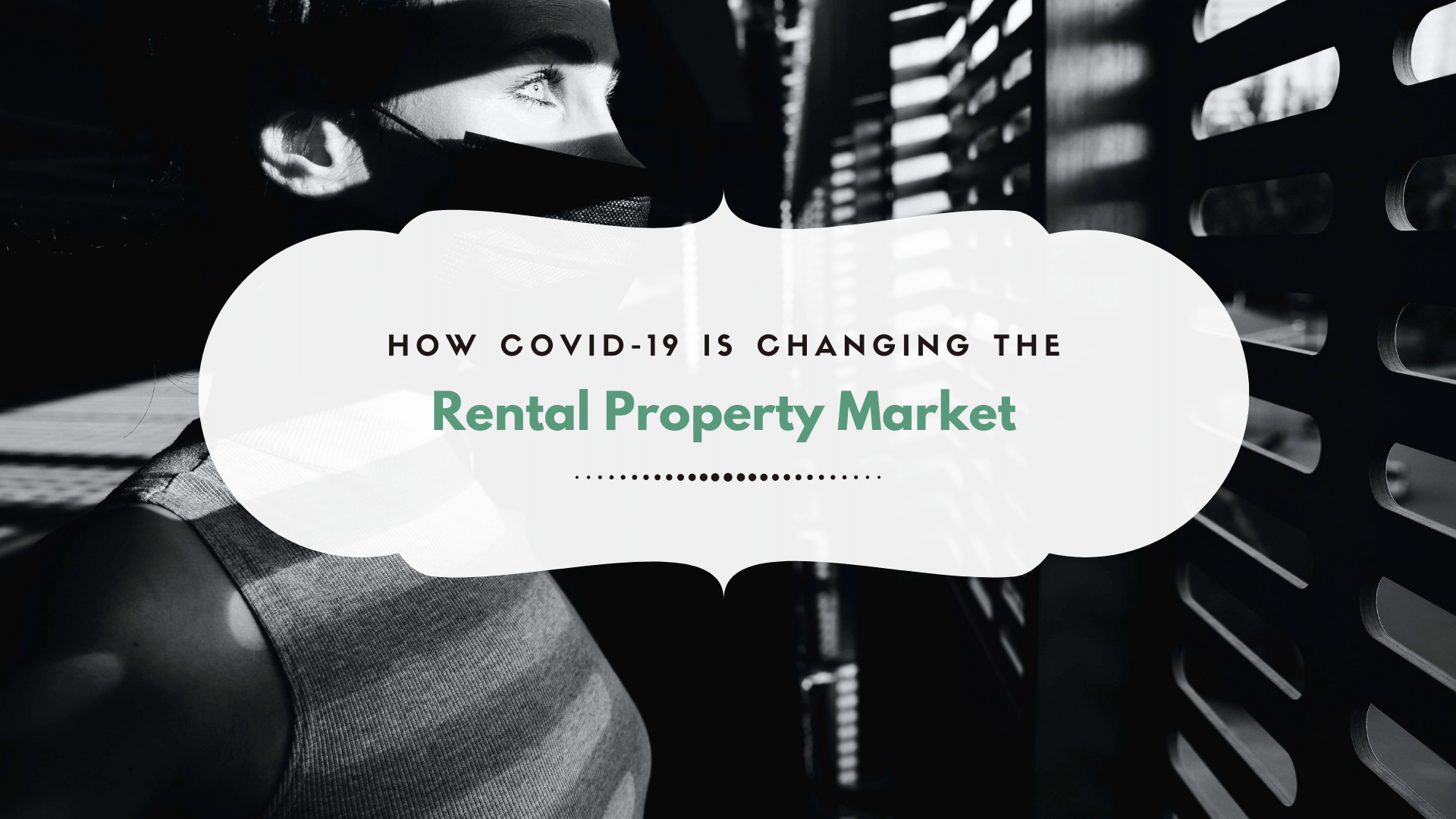 How COVID-19 Is Changing the San Francisco Rental Property Market - article banner