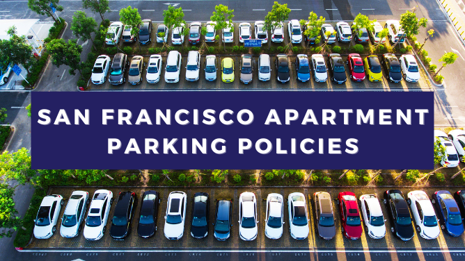 San Francisco Apartment Parking Policies – BanCal Property Management