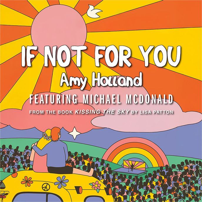 Amy Holland - If Not For You