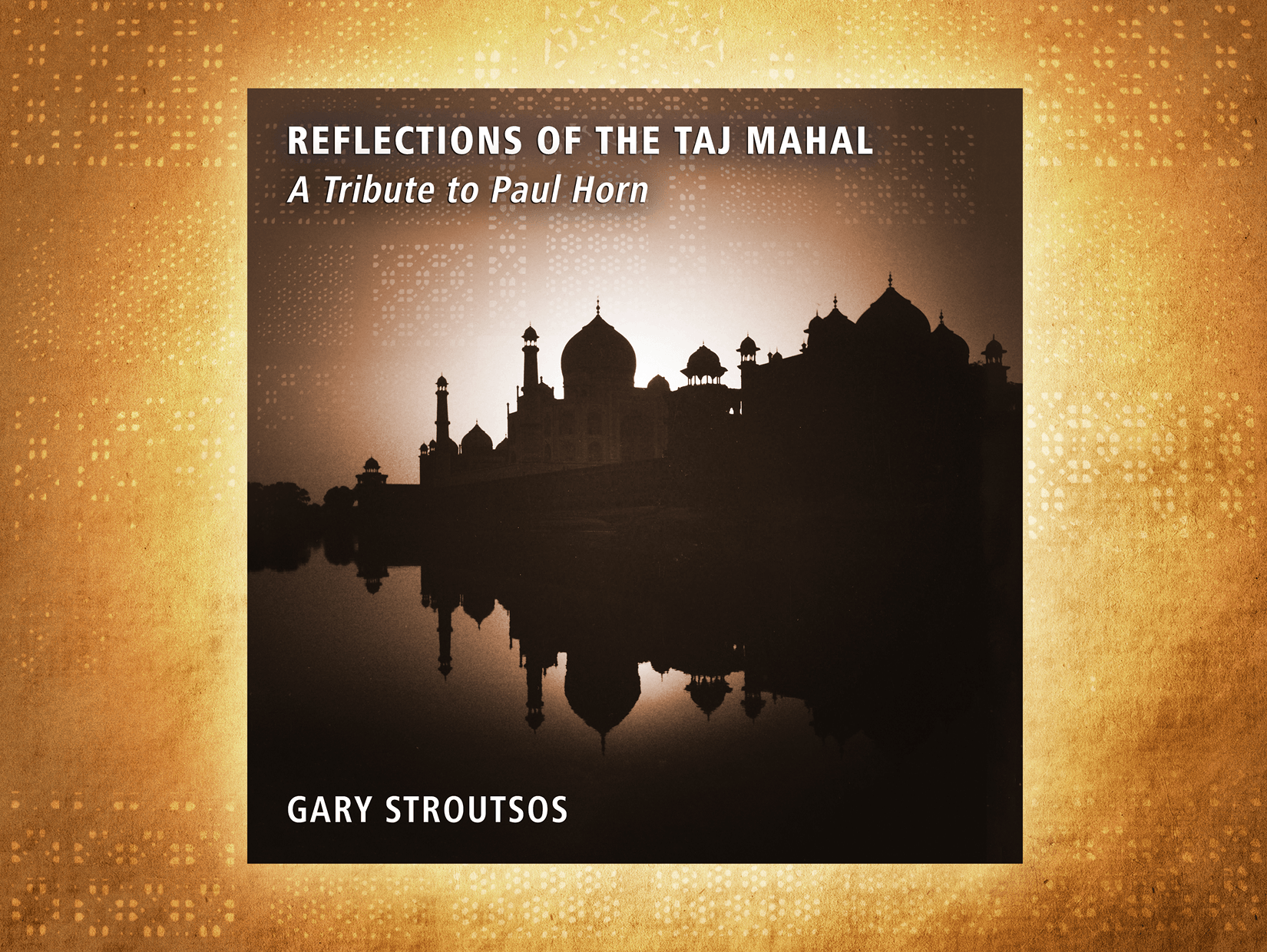 Reflections of the Taj Mahal iTunes Booklet 1