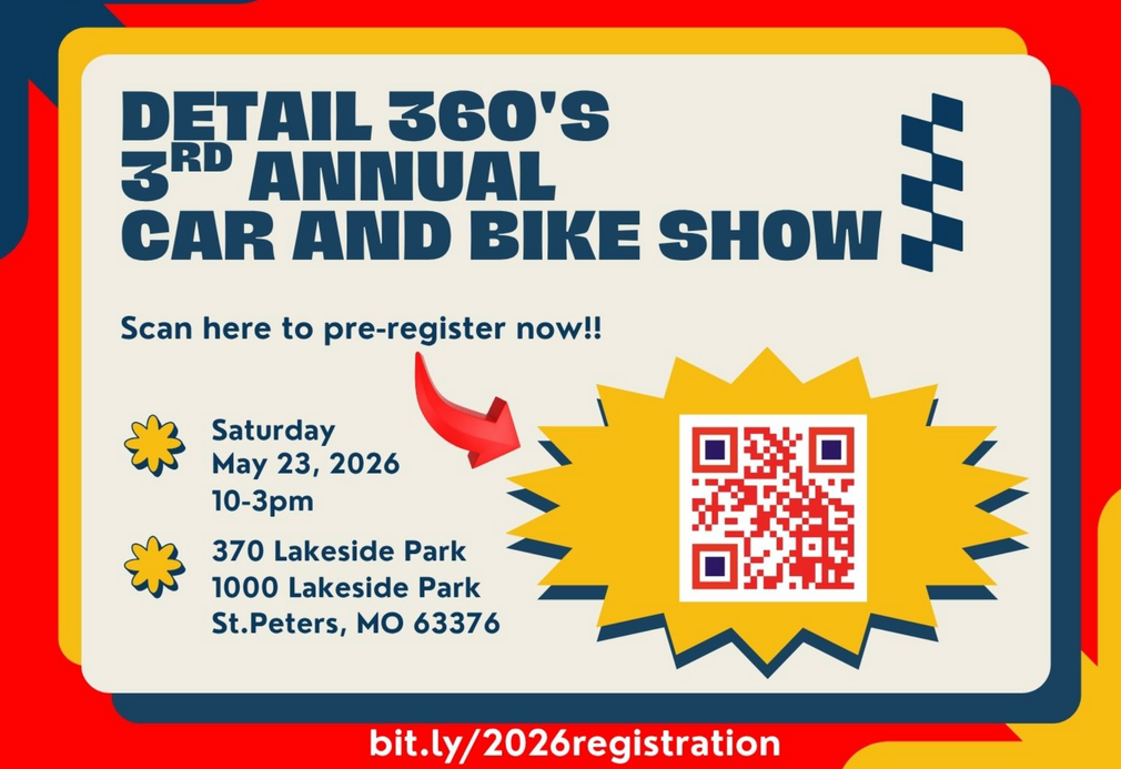 Car and Bike Show flyer: Yellow, blue and red colors. Details for Detail 360's annual show at 370 Lakeside Park, St. Peters, MO.