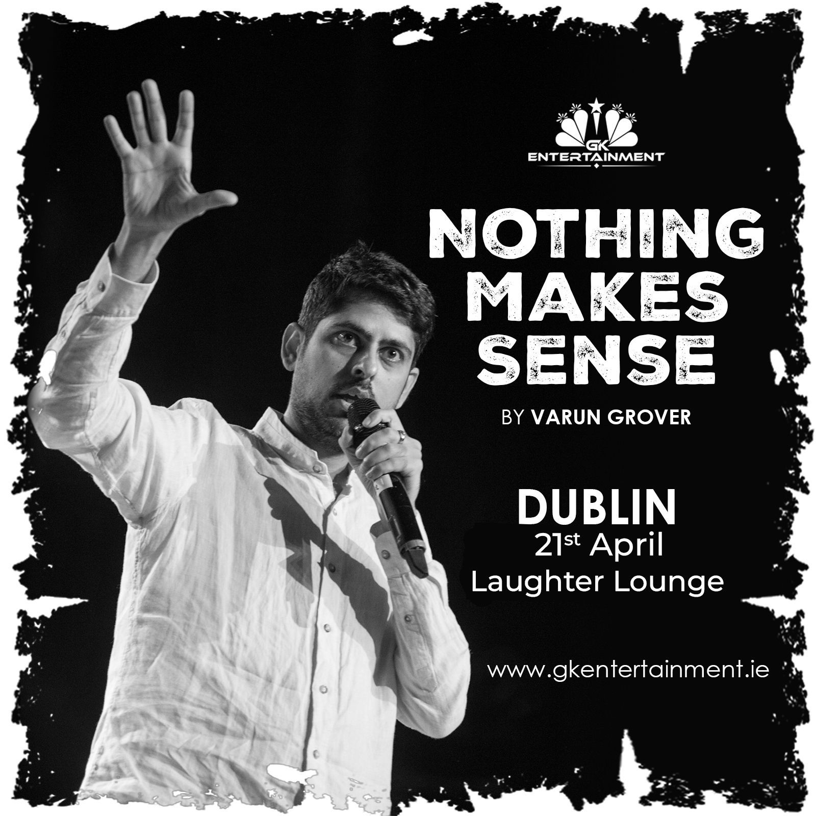Stand Up Comedy, Varun Grover, Live in Dublin, Indian Stand Up in Dublin, Things for Indians to do