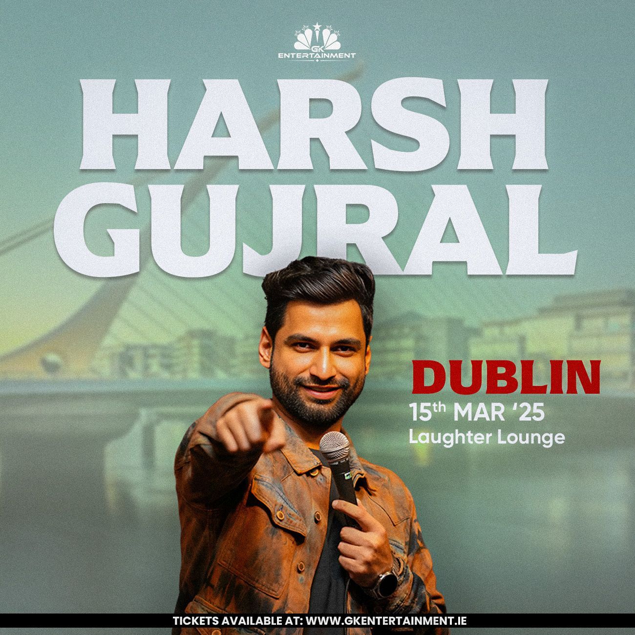 Harsh Gujral Live in Dublin on 15th March 2025