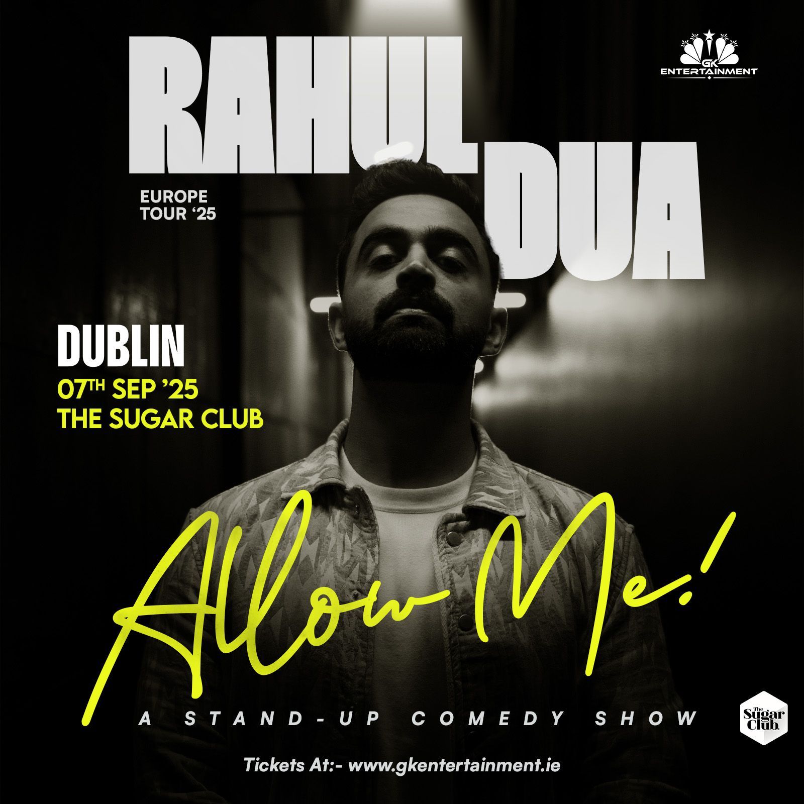 Rahul Dua Live in Dublin September 2025 | The Sugar Club