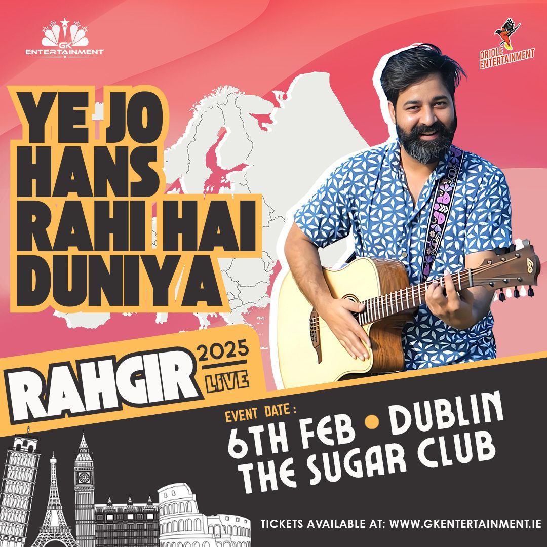 Rahgir Live in Dublin, Ye jo Hans Rahi hai Duniya Show, Dublin, Ireland, GK Entertainment