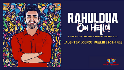 Rahul Dua 'Oh Hello!' Live in Dublin