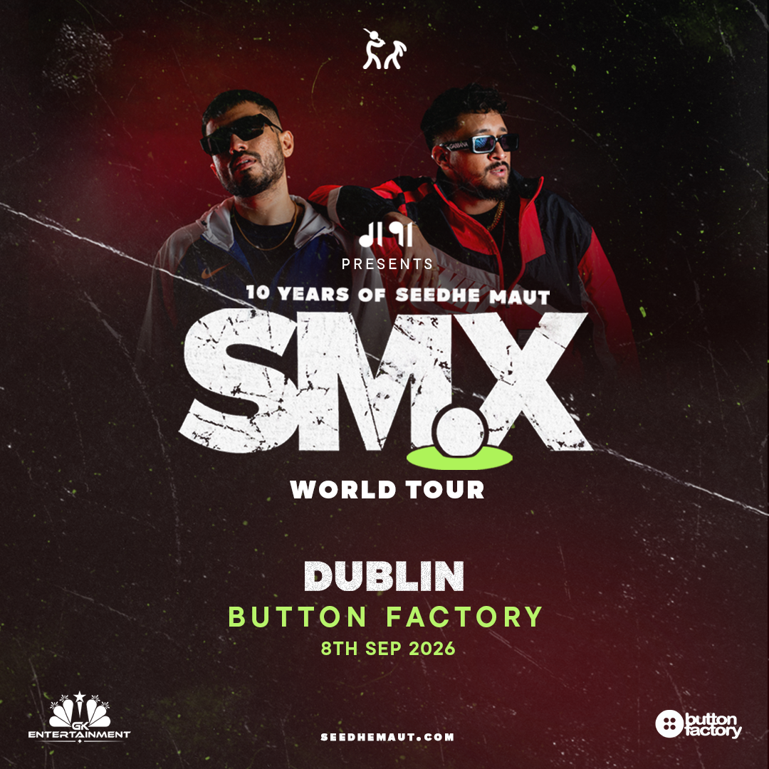 GK Entertainment presents Seedhe Maut live in Dublin on 24 May at The Button Factory. SM X celebrates 10 years of raw energy and Indian hip-hop.