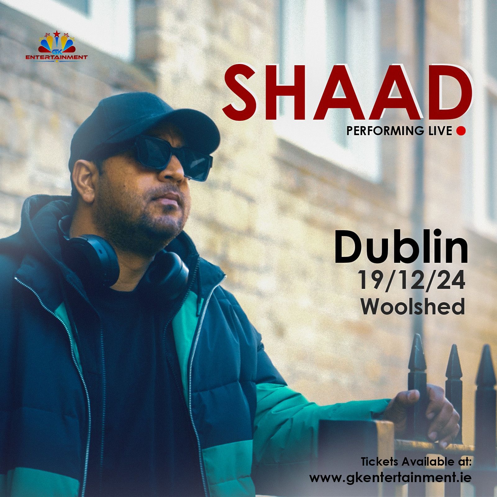 Shaad Live in Dublin | 19th December 2024 | Woolshed 