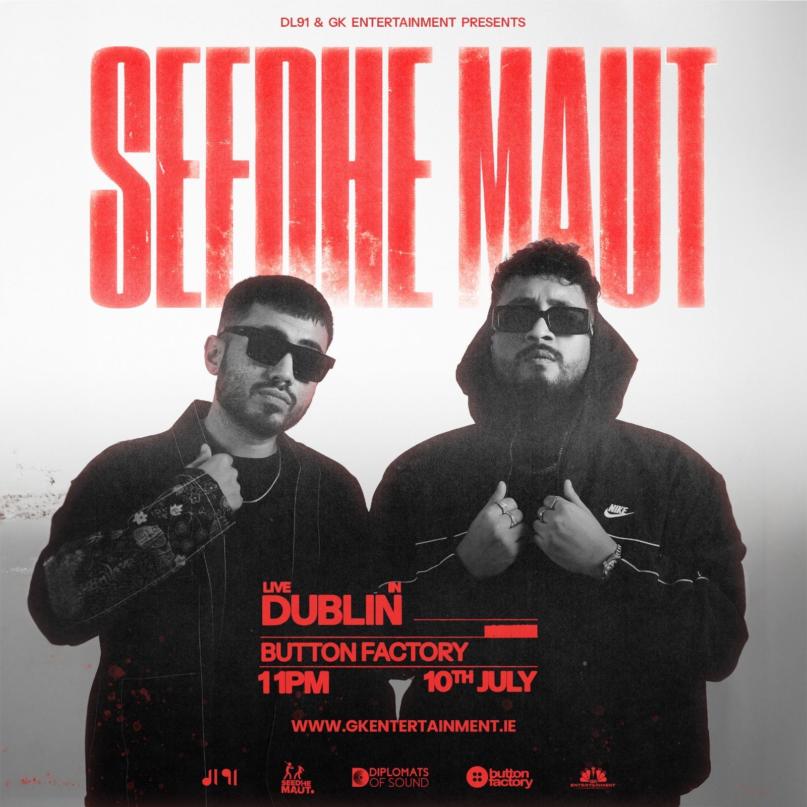 Seedhe Maut Live in Dublin event banner – 10 July 2025 at Button Factory, presented by GK Entertainm
