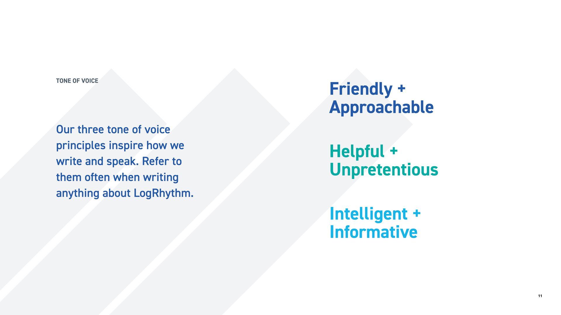 A white background with blue text that says friendly approachable helpful unpretentious intelligent informative.