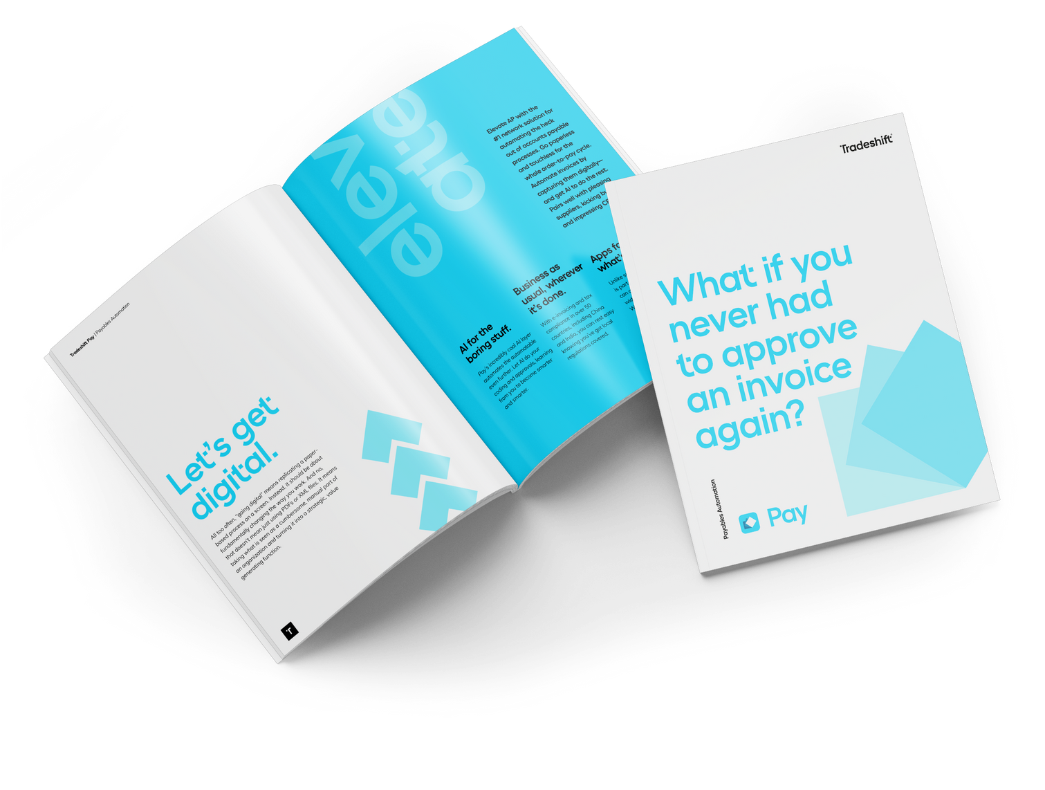 A book is open to a page that says `` what if you never had to approve an invoice again ? ''