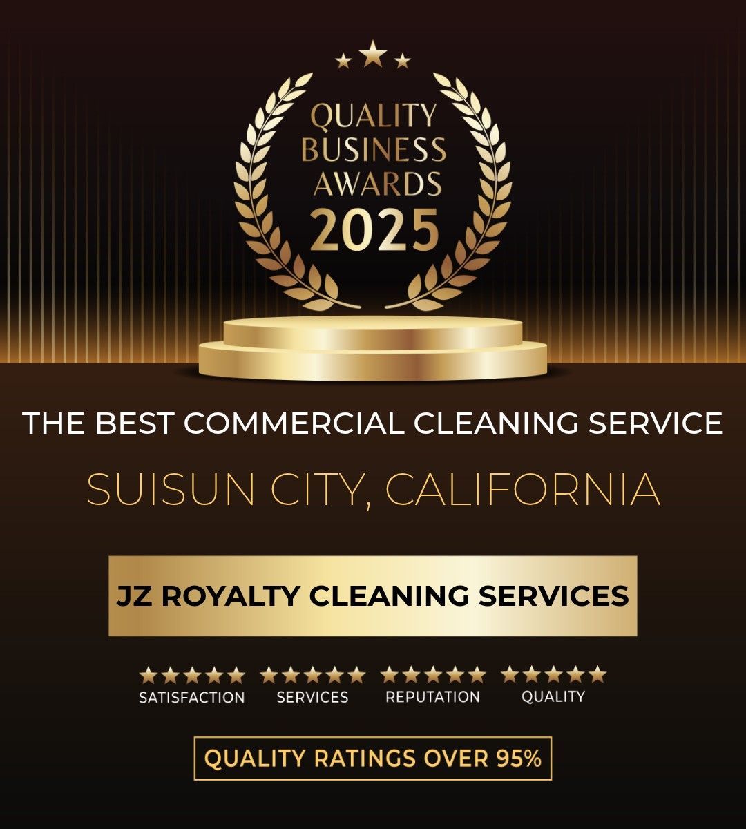 A golden Quality Business Awards 2025 graphic for JZ Royalty Cleaning Services in Suisun City, CA, featuring a 95% rating.