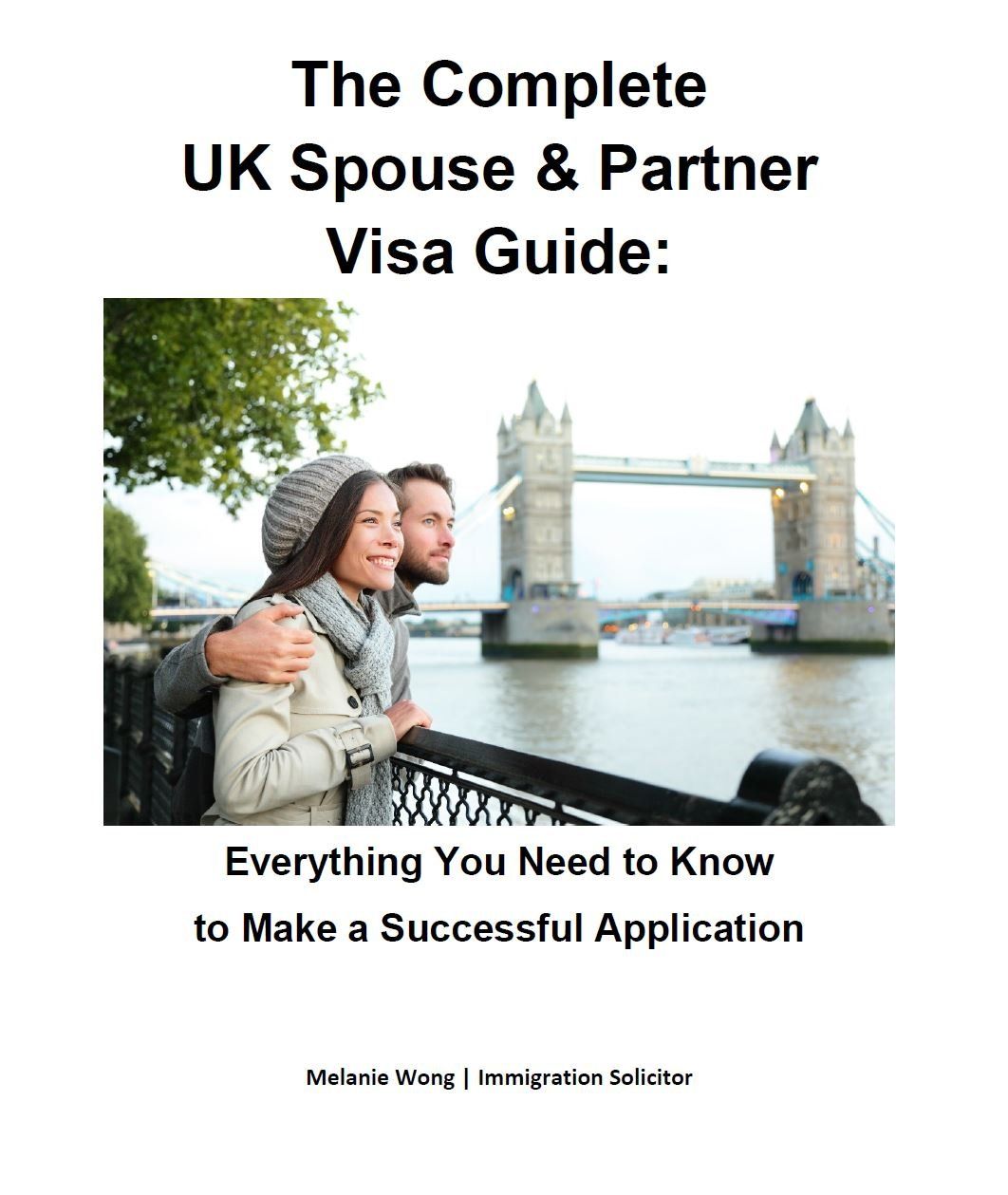 UK Spouse & Partner Visa Step by Step Guide