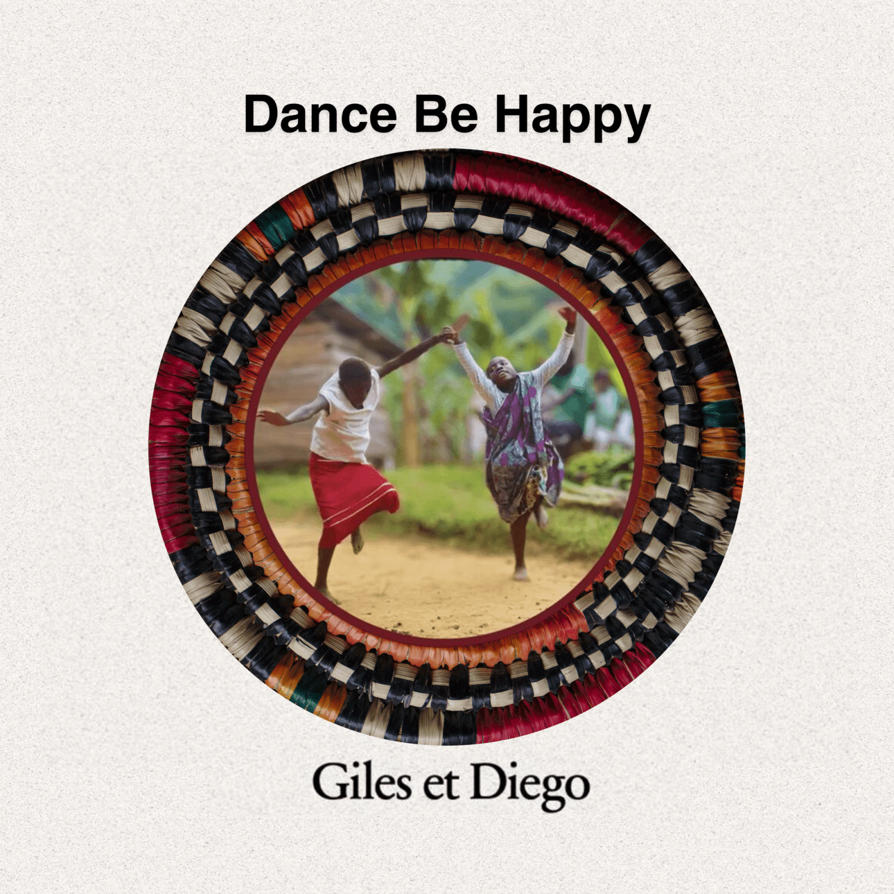 Dance Be Happy by Giles et Diego