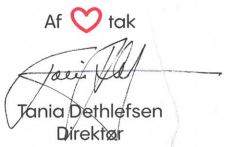 underskrift af Tania Dethlefsen, Direktør hos Danske Hospitalsklovne