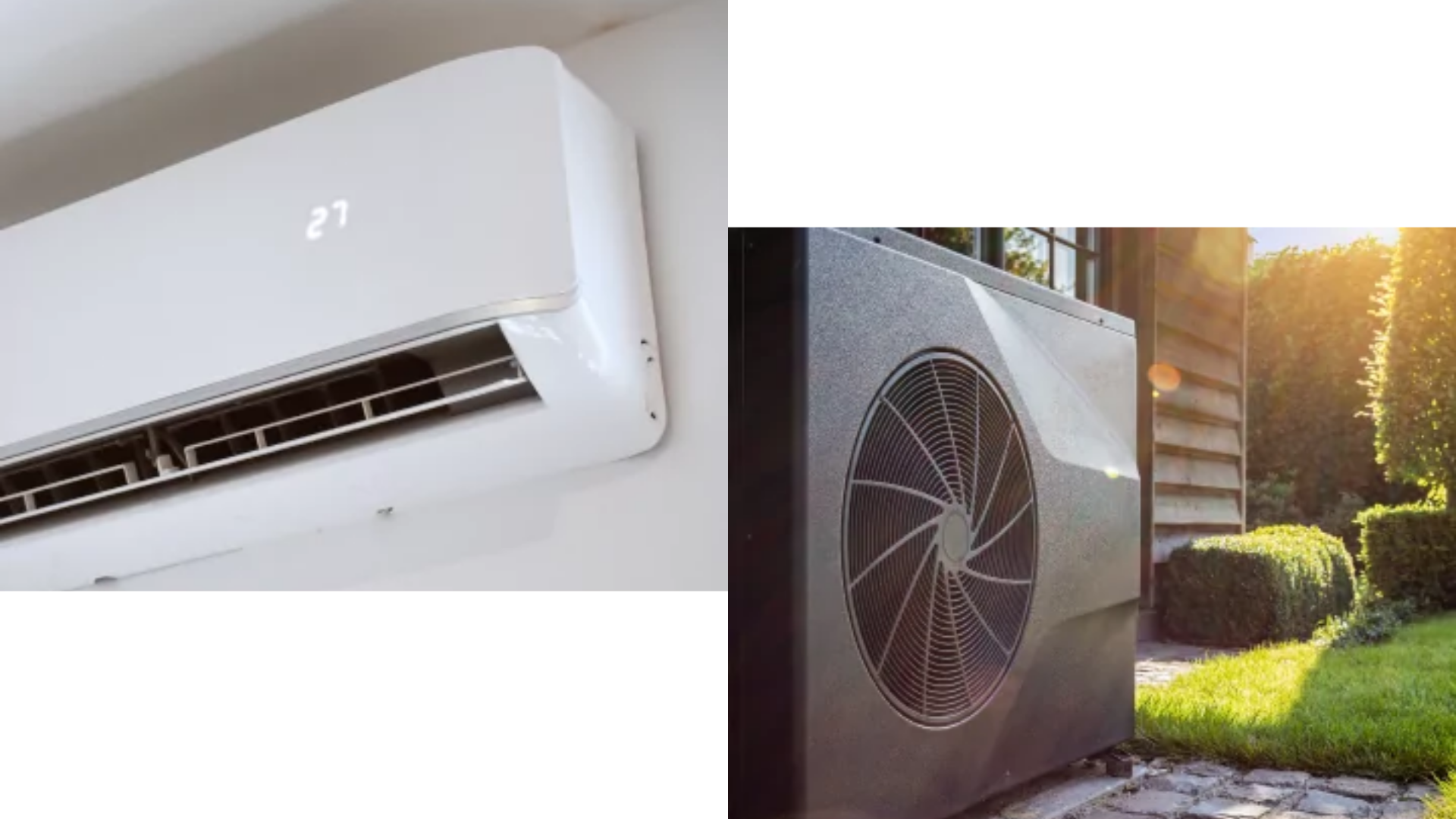 White wall-mounted air conditioning unit inside, with an outdoor heat pump on the right in a sunny yard.