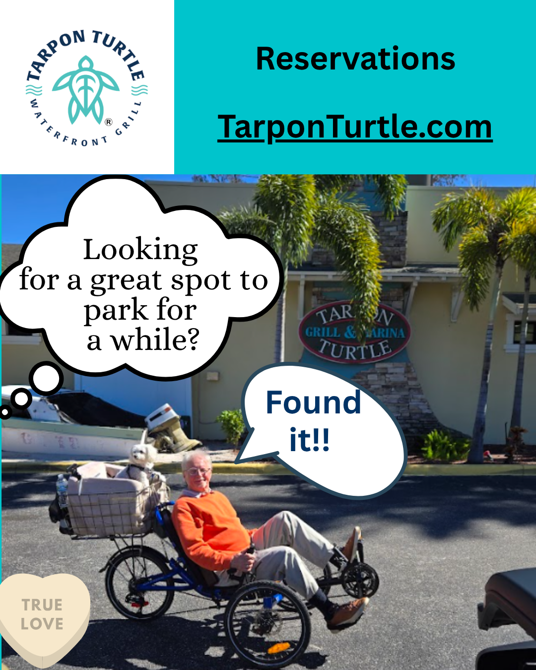 A person on a recumbent trike parked in front of the Tarpon Turtle restaurant, with text bubbles and branding.