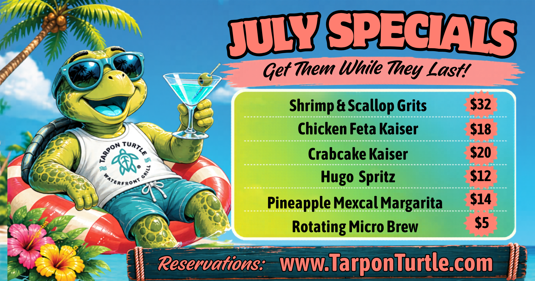 Tarpon Turtle specials menu featuring six items with prices, a cartoon turtle holding a martini, and their website.