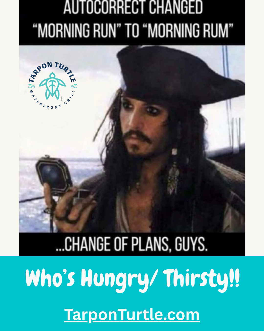 Captain Jack Sparrow looks at a compass above text about a “morning rum” autocorrect error, inviting people to a tavern.