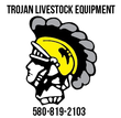 A trojan livestock equipment logo with a phone number