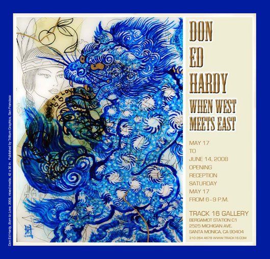 A poster for don ed hardy when west meets east