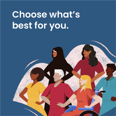 “Choose what’s best for you” text above a diverse group of people standing together on a blue background