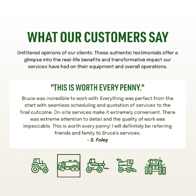 Customer testimonial graphic with green tractor icons and a white quote card praising service as “worth every penny.”